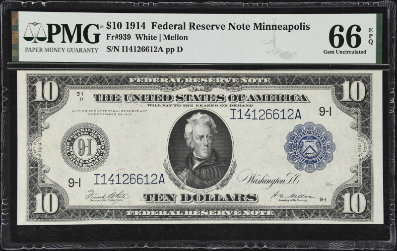 Fr. 939. 1914 $10 Federal Reserve Note. Minneapolis. PMG Gem Uncirculated 66 EPQ...