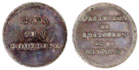 Chile
Republik, seit 1818
Kupfermarke zu 20 Centavos o.J. der Mine Poderosa. 28 mm. sehr schön/vorzüglich, kl. Randfehler