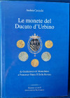 Libri. A. Cavicchi, Le monete del Ducato d'Urbino. 2001. Usato come nuovo.