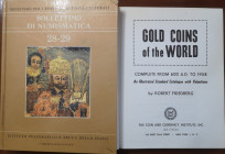 Libri. Lotto di 2 Testi. Robert Friedberg. Gold Coins of the World. 1958. IPZS. Bollettino di Numismatica Bollettino di Numismatica 28-29. 1984. Ricca...