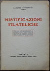 Libri. Alberto Borgognini. Mistificazioni Filateliche. Tipografia Barbèra-Alfani, Firenze 1926. Discrete Condizioni. (1324)