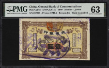 (t) CHINA--EMPIRE. General Bank of Communications. 1 Dollar, 1909. P-A14cr. Hand Cancelled Remainder. PMG Choice Uncirculated 63.
Canton, serial numb...