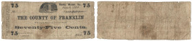 Banknoten, USA / Vereinigte Staaten von Amerika. The County of Franklin. 75 Cents June 3, 1862. IV