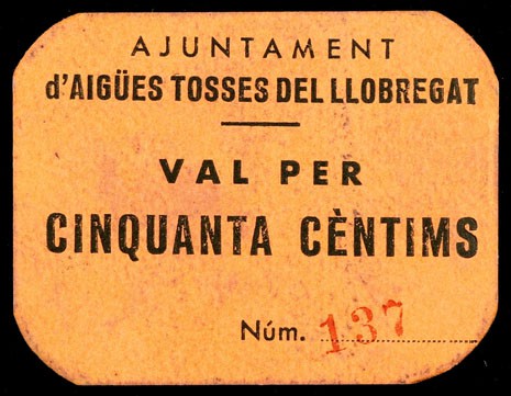 Aigüestosses del Llobregat. Ajuntament. 50 céntimos. (T. 46). Cartón. Nº 137. Ra...