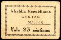 Cretas (Teruel). Alcaldía Republicana. 25 céntimos. (KG. 295) (T. 155). Cartón. Raro. MBC+.