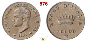 MILANO NAPOLEONE I, Imperatore (1804-1814) Soldo 1809 Pagani 74 Cu g 10,38 mm 28 • Ex Varesi, asta Vicenza Numismatica/287 SPL÷FDC