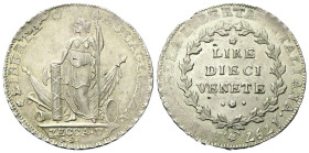 VENEZIA
Municipalità provvisoria, 1797-1798.
10 Lire venete 1797.
Ag
gr. 28,05
Dr. ✿LIBERTA'✿ - EGUAGLIANZA•. La libertà stante con fascio e asta...