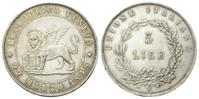 VENEZIA
Governo Provvisorio di Venezia, 1848-1849.
5 Lire 1848, I Tipo 22 Marzo.
Ag
gr. 24,86
Dr. ★ REPUBBLICA VENETA★ / 22 marzo 1848. Leone nim...