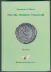A. Toffanin
Monete Italiane Regionali (M.I.R.) Volume 11. Milano 
Edizioni Numismatica Varesi Pavia 2013
Usato, buone condizioni. pp. 486 + ill.