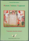 A. Montagano.
Monete Italiane Regionali (M.I.R.) Volume 6. Toscana, zecche minori
Edizioni Numismatica Varesi Pavia 2010
Usato, buone condizioni. p...