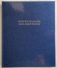 AA.VV. Neuzeitliche Goldmünzen: In der Münzensammlung der Deutschen Bundesbank. Frankfurt 1985. Tela ed. pp. XLIII, tavv. 79 a colori. Ottimo stato.