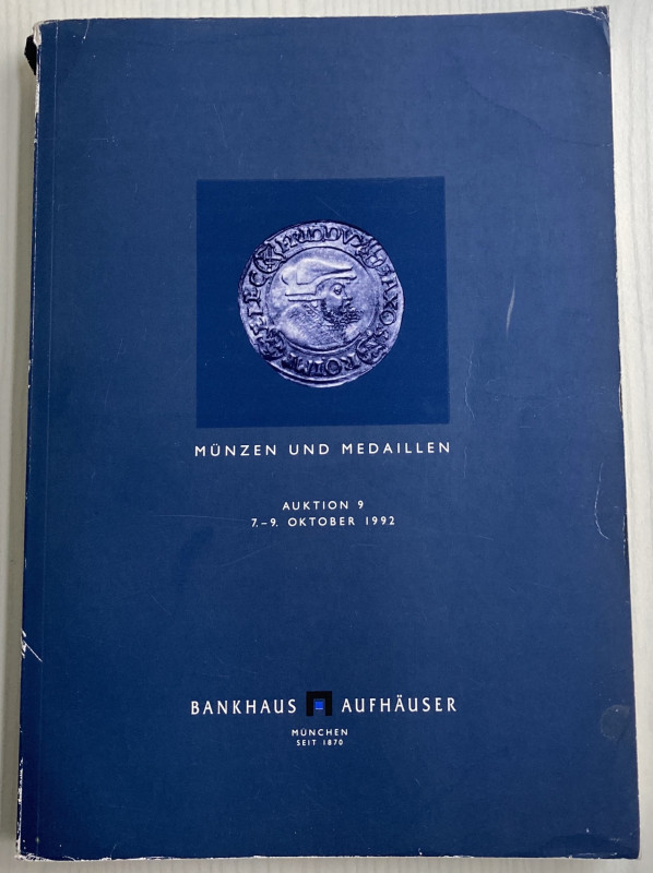 Bankhaus Aufhauser.Auktion 9 Versteigerung von Münzen und Medaillen. Antike - Mi...