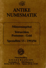 BLANCON G. - Antike numismatik. Hannover, 1993. Spezialliste 13 - 1993\94. Tetrarchien, Postumus - gold. Follis und teilstucke bis mitte 4 jahrhundert...