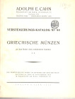 CAHN E. A. – Auktion 84 Frankfurt am Main, 29 – November, 1933. Sammlung Griechischen Munzen. Pp. 31, nn. 487, plates 16. Hardback all hemp binding wi...