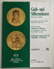Spink Taisei. Auktion 36. Gold- und Silbermunzen. Historische Medaillen. Deutschland, Frankreich, Italien, Osterreich, Ungarn usw. Spezialsammlung Sch...