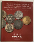 Spink in Association with Christie's Auction No. 117 The Dr D. Rees-Jones Collection of English Coins and other English and Foreign Coins and Commemor...