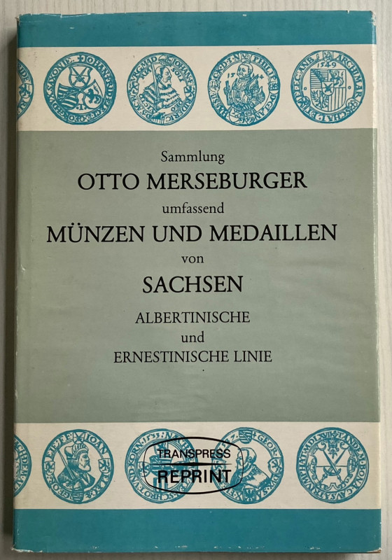 Zschiesche & Koder Sammlung Otto Merseburger umfassend Münzen und Medaillen von ...