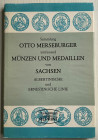 Zschiesche & Koder Sammlung Otto Merseburger umfassend Münzen und Medaillen von Sachsen Albertinische und Ernestinische Linie. Berlin 1983. Ristampa d...