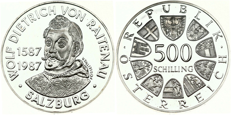 Austria. 500 Schilling 1987 Salzburg Archbishop Wolf Dietrich von Raitenau. Silv...