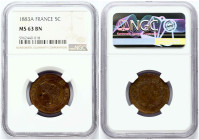 5 Centimes 1883 A NGC MS 63 BN ONLY 2 COINS IN HIGHER GRADE
