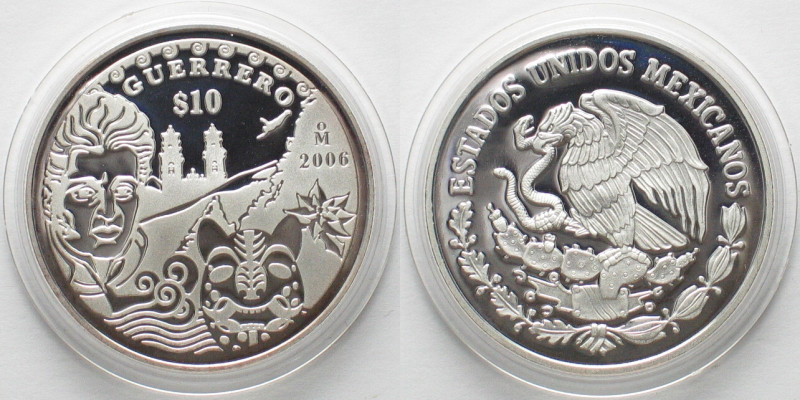 MEXICO 10 Pesos 2006 GUERRERO silver Proof, KM# 790, Weight: 31.1 g (0.999).