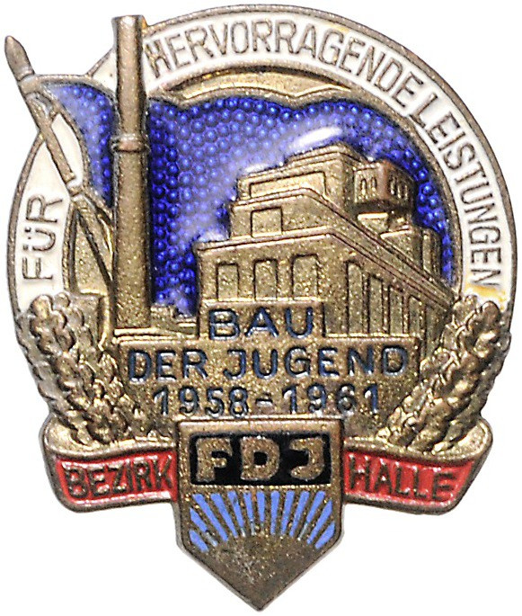 Ausgaben der DDR. 
FDJ. 
Abz. "Für hervorragende Leistungen beim Bau der Jugen...