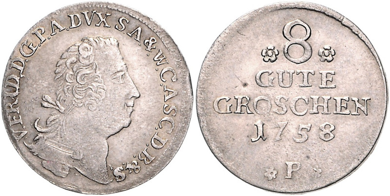 Anhalt/-Bernburg. 
Victor Friedrich 1721-1765. 8 Gute Groschen 1758 B, Harzgero...