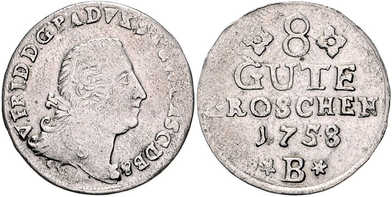 Anhalt/-Bernburg. 
Victor Friedrich 1721-1765. 8 Gute Groschen 1758 B, Harzgero...