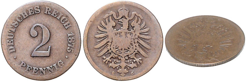 Münzen des Kaiserreiches. 
2 Pfennig, kleiner Adler. 1875 C, mit Riffelrand, be...