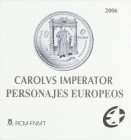 PESETA SYSTEM: JUAN CARLOS I
10 Euro. 2006. PERSONAJES EUROPEOS: CAROLVS IMPERATOR. AR. En estuche original con certificado. PROOF.