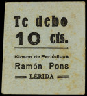 Lleida. Kiosco de Periódicos Ramón Pons. "Te debo" 10 céntimos. (AL. falta) (RGH. 8339). Cartón. Escrito en castellano. Escaso. EBC-.