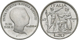 Vittorio Emanuele III (1900-1946) 20 Lire 1927 An. V Prova tecnica senza ritocco - Luppino PP138; PP 192 AG (g 14,99) RRRR Moneta estremamente rara ed...