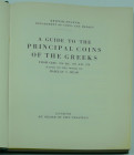 A guide to the principal coins of the greeks from cirs.700 B.C. to A.D. 270, B.V. Head, réimpression 1965
Ouvrages reliés, 106 pages et 50 planches....