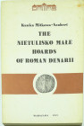 The nietulisko male hoards of roman denarii, K. Mitkowa-Szubert, 1989
Ouvrage broché. 200 pages et 59 planches..
