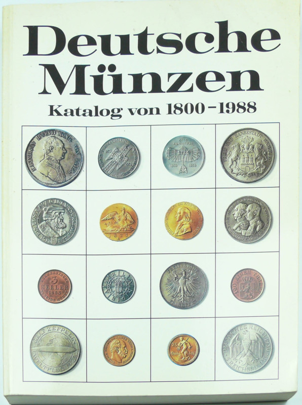 Deutsche münzen katalog von 1800-1988, P. Arnol, H. Küthmann, D. Steinhilber, 19...