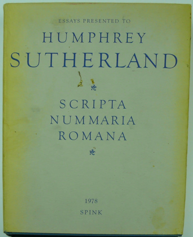 Scripta nummaria romana, H. Sutherland, 1978
Ouvrage relié, 250 pages et 24 pla...