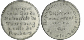France - Médaille politique - Série Lilloise, Banquet de Tourcoing, 22 octobre 1848
SUP
Collignon.67
 Etain ; 16.60 gr ; 40 mm
