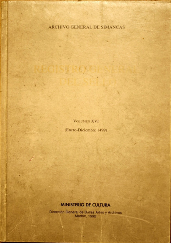 Registro General del Sello, Volumen XVI, Madrid, 1992, 536 pages