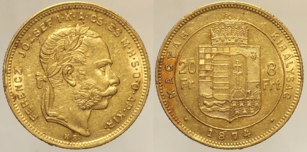 UNGHERIA Franz Josef (1848-1916) 20 Fr / 8 Fl 1874 KB Fr 242 AU Oro Gold gr. 6,4...