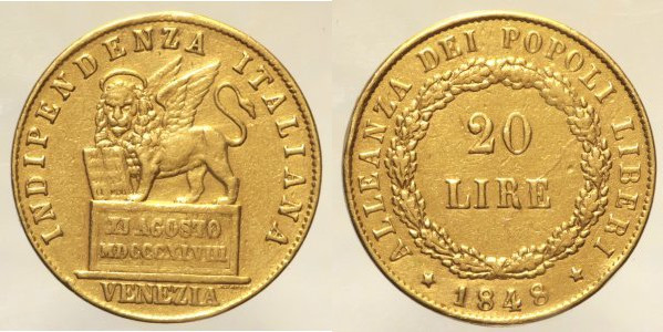 VENEZIA GOVERNO PROVVISORIO (1848-1849) 20 Lire 1848 Pagani 176 Gig. 1 Mont. 89 ...
