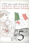 REPUBBLICA ITALIANA - Repubblica Italiana (monetazione in euro) (2002) - 5 Euro 2016 - CRI AG In cartoncino

Status: FDC