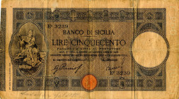 CARTAMONETA - SICILIA - Banco di Sicilia - Biglietti al portatore (1866-1867) - 500 Lire 22/06/1915 Gav. 300 RRR Riccio/Bortolotti

Status: meglio d...
