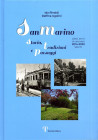 LIBRI VARI - LIBRI Ido Rinaldi e Delfina Ugolini - San Marino, storia, tradizioni e paesaggi, dieci anni di calendari 2014-2023, Vol. IV, Rimini 2023,...