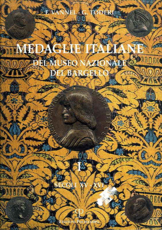 BIBLIOGRAFIA NUMISMATICA - LIBRI Toderi G.- Vannel F. - Medaglie Italiane del Mu...