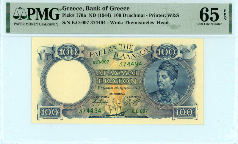 Greece
Bank of Greece (ΤΡΑΠΕΖΑ ΤΗΣ ΕΛΛΑΔΟΣ)
100 Drachmai, ND (1944)
S/N ε.Ω-007 ...