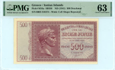 Greece
Ionian Islands
500 Drachmai, ND (1941)
S/N 0003 316374
Watermark: Cell Shape Repeated 
Pick M16a; Pitidis 351

Graded Choice Uncirculated 63 PM...