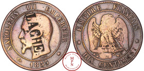 France, Second Empire (1852-1870), 10 Centimes 1855 B, Rouen, Satirique poinçonnée de LACHE sur le visage, Cuivre, TB+, 9.28 g, 30 mm, Collection Gaut...