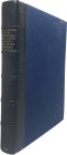 Combe, C.


Veterum Populorum et Regum Numi qui in Museo Britannico adservantur. London 1814. XVI, 246 S., Index, 15 Tfn. Dazu beigebunden: Bosset,...
