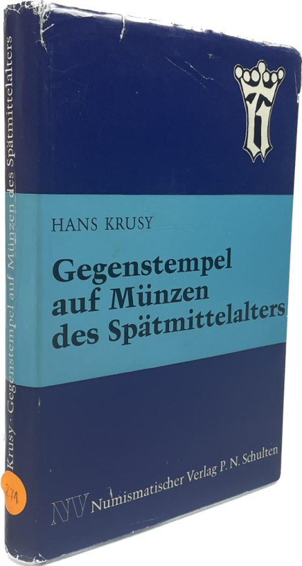 Krusy, H.


Gegenstempel auf Münzen des Spätmittelalters. Frankfurt 1974. 422...