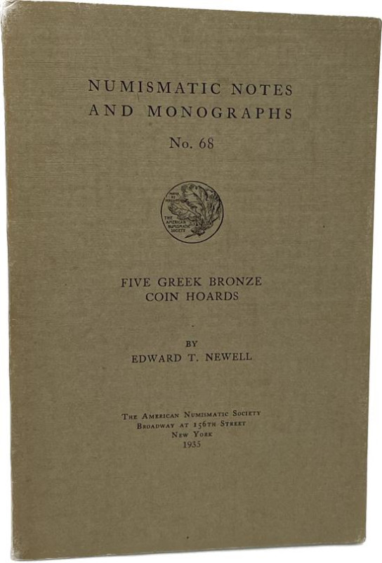 Newell, E.T.


Five Greek Bronze Coin Hoards. (Euboea, Epidaurus, Mytilene, M...